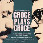 Robert Kirk Walker Theatre - A.J. Croce Presents CROCE PLAYS CROCE: Where The Songbook Ends, The Story Begins. - “A New Chapter in a Musical Odyssey.”
