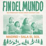 Fin del Mundo en Madrid