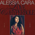 Love & Hyperbole Tour