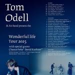Wonderful Life Tour w/ Tom Odell