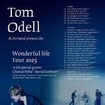Wonderful Life Tour w/ Tom Odell