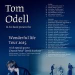 Wonderful Life Tour w/ Tom Odell