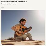 NASEER SHAMMA & ENSEMBLE
