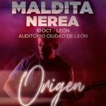 Maldita Nerea "Origen" en León