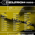 DELTRON 3030 25th Anniversary Full Album Performance (Del, Dan the Automator, Kid Koala) w/ support Kid Koala x Lealani
