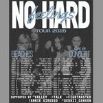 The Beaches: No Hard Feelings Tour 2025 