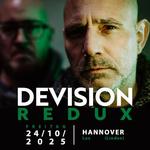 DEVISION REDUX // plus special guest