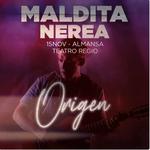 Maldita Nerea "Origen" - Almansa