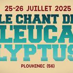 Le Chant de l'Eucalyptus 2025
