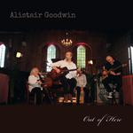 Alistair Goodwin "An Evening of Acoustic Music"