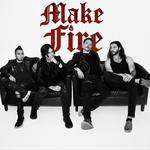 Make Fire