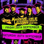 Massive Wagons - live at The Great Hall Lancaster University 