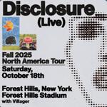 Disclosure (LIVE) @ Forest Hills Stadium