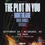 THE PLOT IN YOU: AMERICAN TOUR 2025 - September 10, 2025 at The Rave / Eagles Club