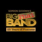 GORDON GOODWIN'S BIG PHAT BAND "25th Anniversary" Year of Celebration at the BLUE NOTE TOKYO!