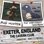 Bug Hunter and The Narcissist Cookbook (ft. Songs from Jam Mechanics)