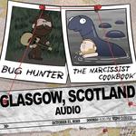 Bug Hunter and The Narcissist Cookbook (ft. Songs from Jam Mechanics)