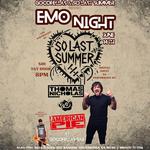 So Last Summer - Emo Night