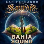 Saurom San Fernando - Gira El Principito, Bahia Sound 2025