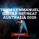 Tommy Emmanuel Guitar Retreat Australia 2026
