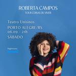 Roberta Campos - Tour Coisas de Viver