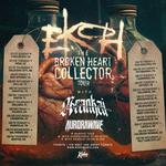 Broken Heart Collector Tour