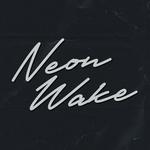 Neon Wake