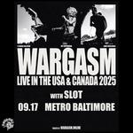 WARGASM (UK) w/ SLOT