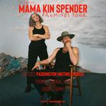 Mama Kin Spender Promises Tour PADDINGTON UNITING CHURCH