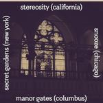 MWFF & Burrito Boys Booking Present: Stereosity, Snooze, Secret Gardens, Manor Gates