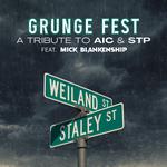 Grunge Fest feat. Mick Blankenship