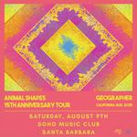 Geographer - Animal Shapes 15 Year Anniversary Tour