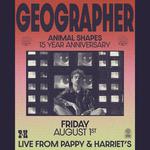 Geographer - Animal Shapes 15 Year Anniversary Tour