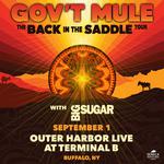 BIG SUGAR w/GOVT MULE The Back in the Saddle Tour