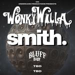 WonkyWilla & Smith. @ Postoak Lodge