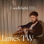 Candlelight Original Sessions: James TW