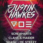 The Hive presents: Justin Hawkes & VOE