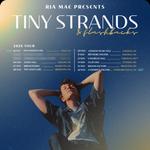Ria Mae: Tiny Strands & Flashbacks Tour
