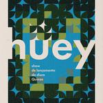 Huey – Lançamento do disco "Quinze"