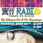 AM Radio Tribute Band on the Chesapeake this Sunday, July 20th, at the Chesapeake Inn Restaurant & Marina from 4:30 to 7:30! Make your reservations today! 605 2nd St, Chesapeake City, MD 21915 www.chesapeakeinn.com (410) 885-2040