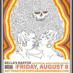 Bella's Bartok wsg Muddy Ruckus