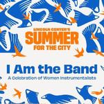 I Am the Band