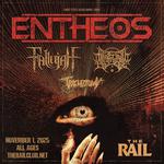 ENTHEOS and more at The Rail!