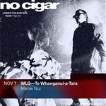 NO CIGAR Under The Surface Tour 25 Wellington