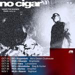 NO CIGAR Under The Surface Tour 25 Perth