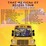 That Mexican OT Recess Tour