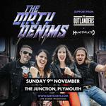 The Dirty Denims (NL) + The Outlanders + Manipulated