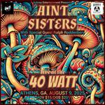 Aint Sisters at 40 Watt with Ralph Roddenbery