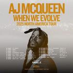 AJ McQueen "When We Evolve Tour"