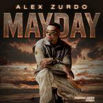 Alex Zurdo Mayday Tour